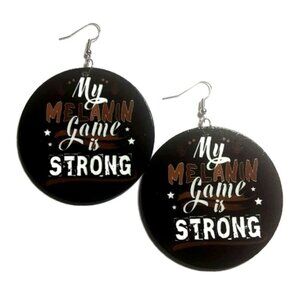 My Melanin Game Strong Medium Statement Dangle Wood Earrings